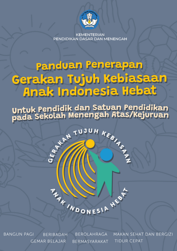 Panduan Penerapan Gerakan Tujuh Kebiasaan Anak Indonesia Hebat